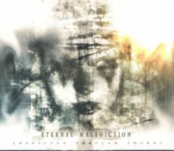 Eternal Malediction : Endeavour Through Thorns